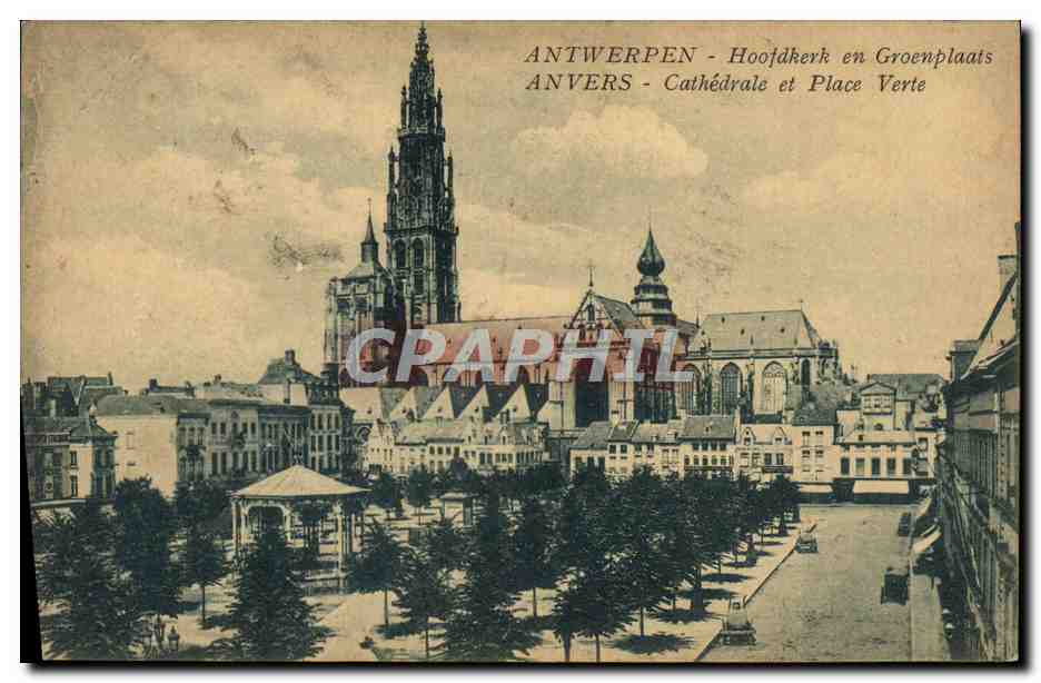 CPA Anvers Cathedrale et place verte 