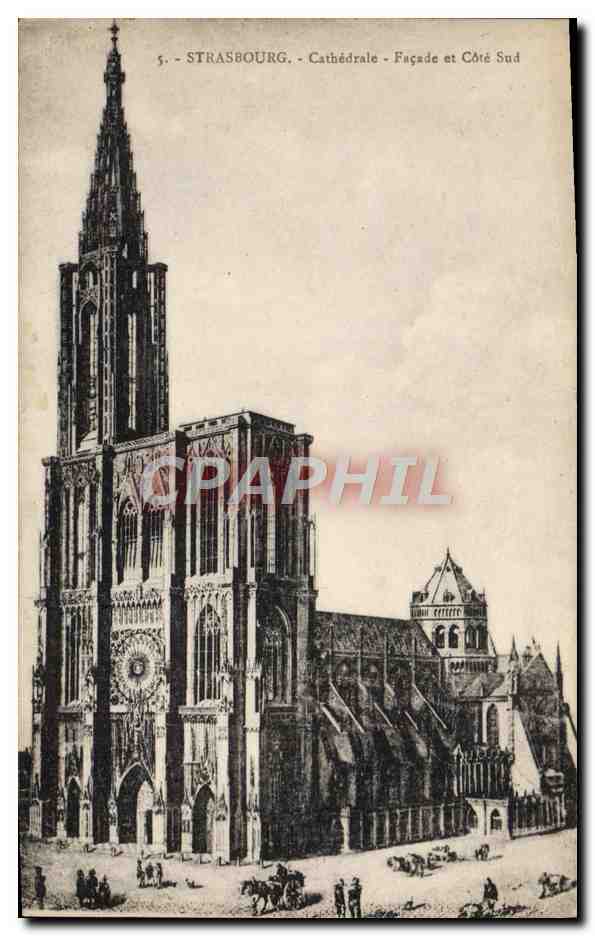 CPA Strasbourg Cathedrale Facade Et Cote Sud