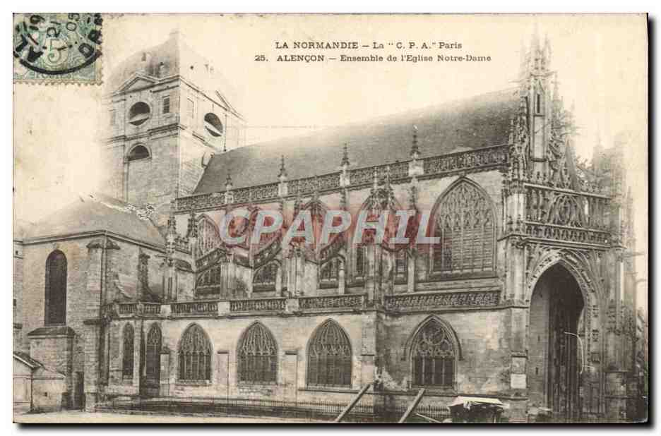 CPA La Normandie Alencon Ensemble de l'eglise Notre Dame