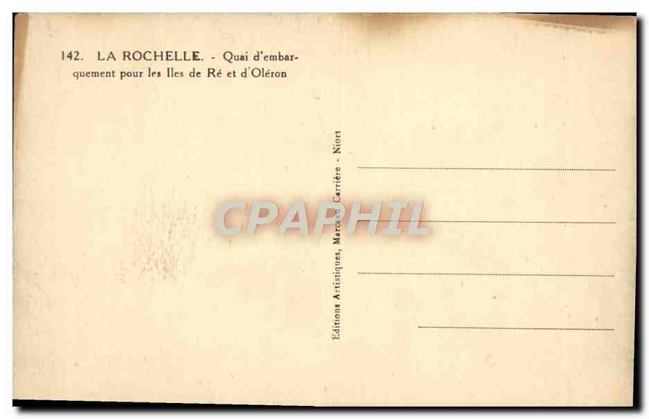 La Rochelle — Quai d'embarquement pour les îles de Ré et d'Oléron — Éditions Artisitiques Marcel Carrière - Nion — Verso