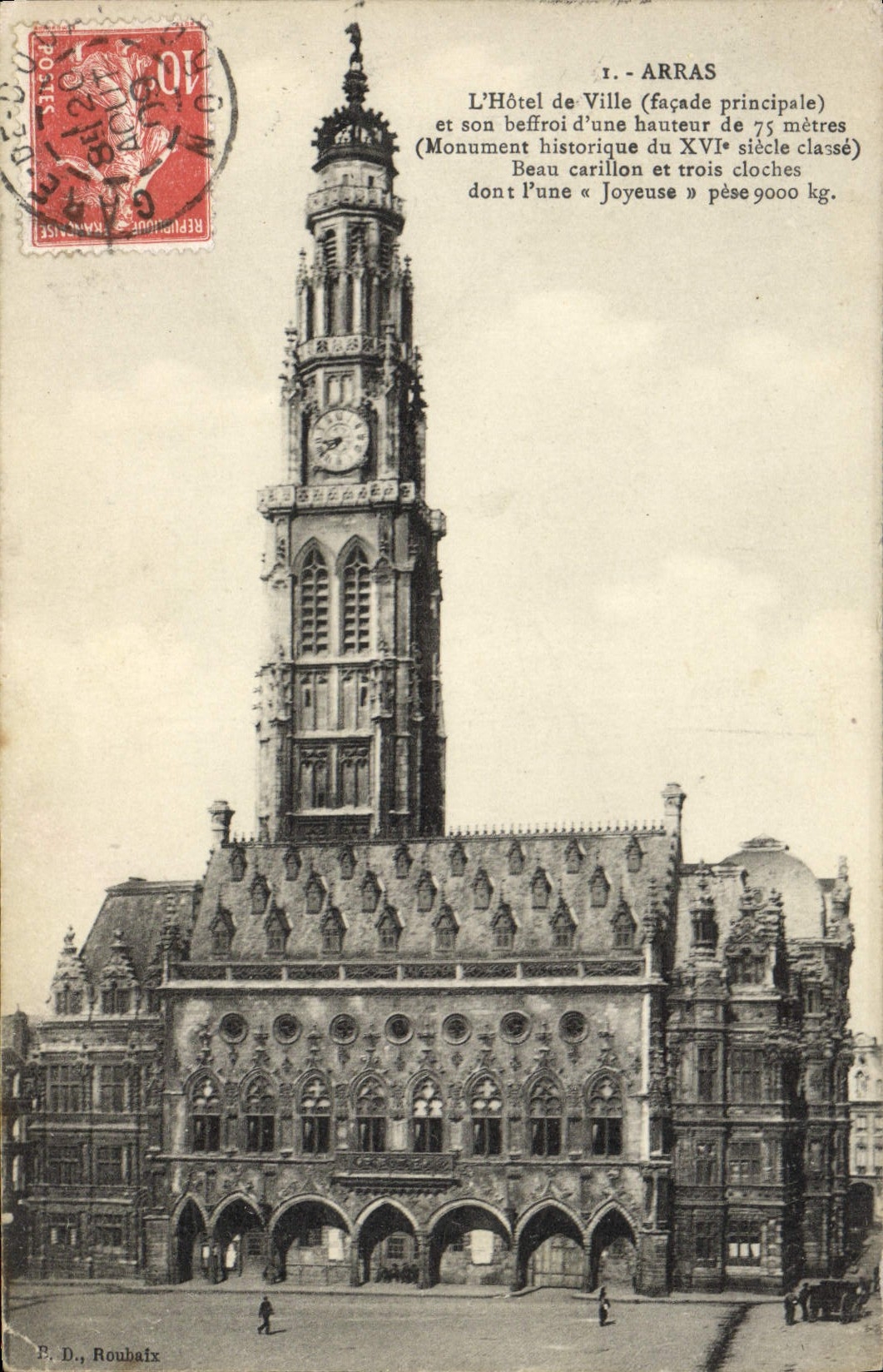 Arras — Hôtel de Ville et son beffroi — P. D. Roubaix