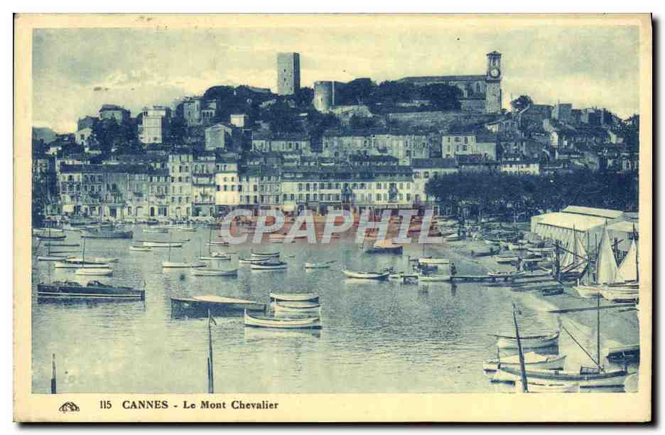 CANNES - Le Mont Chevalier — vue du port et du mont — éditeur CPAPHIL, n° 115