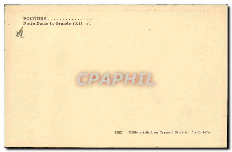 Poitiers — Notre-Dame-la-Grande (XIIe s.) — Éditions Artistiques Raymond Bergevin — Verso