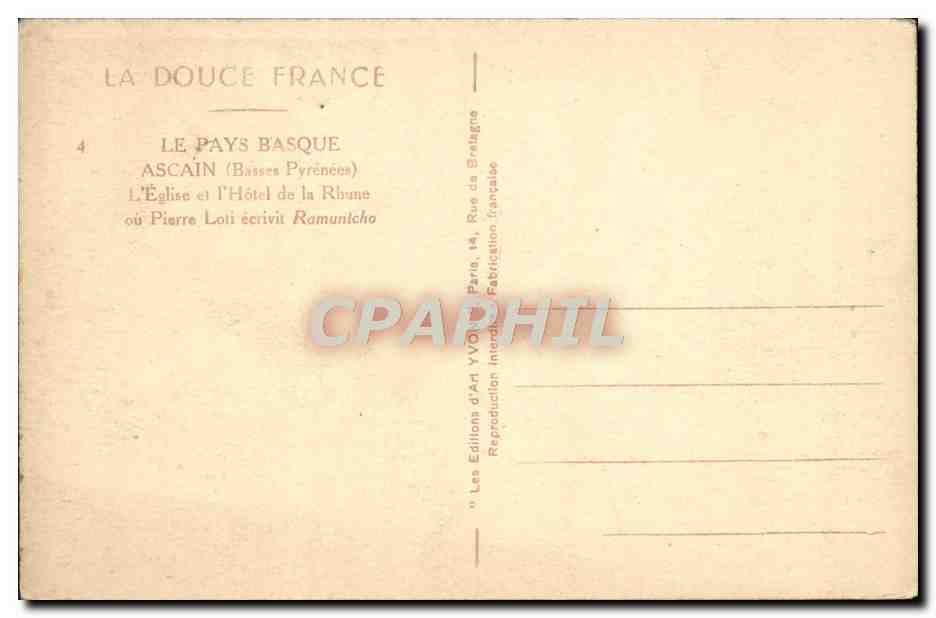 CPA Le Pays Basque Ascain L'eglise et l'hotel de la Rhune ou Pierre Loti ecrivit Ramunicho — Rückseite