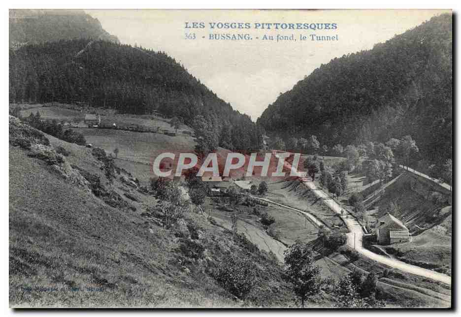 CPA Vosges Pittoresques Bussang Au Fond Le Tunnel