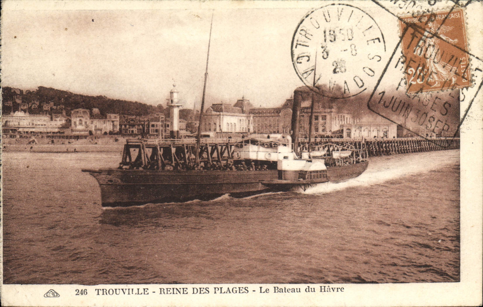 Trouville - Reine des Plages - Le Bateau du Havre — éditeur CPAPHIL, n° 246