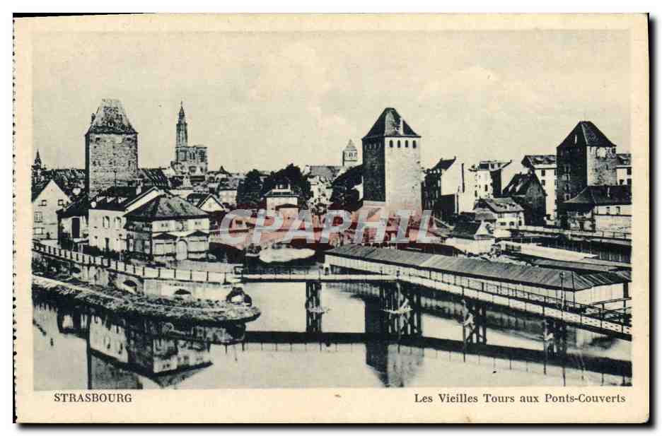CPA Strasbourg Les Vieilles Tours Aux Ponts Couverts