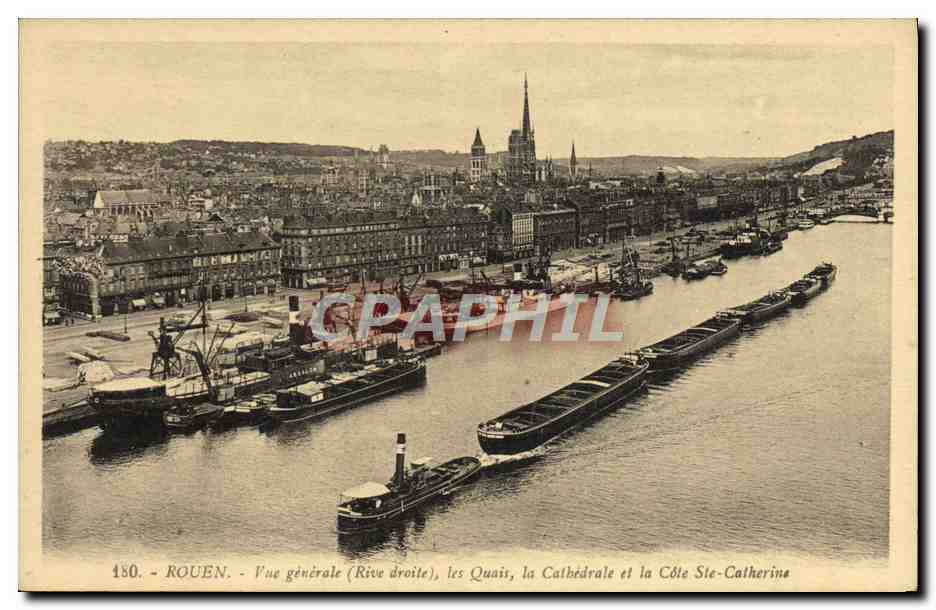 CPA Rouen Vue Generale Les Quais La cathedrale et la Cote Ste Catherine Bateau Peniche 