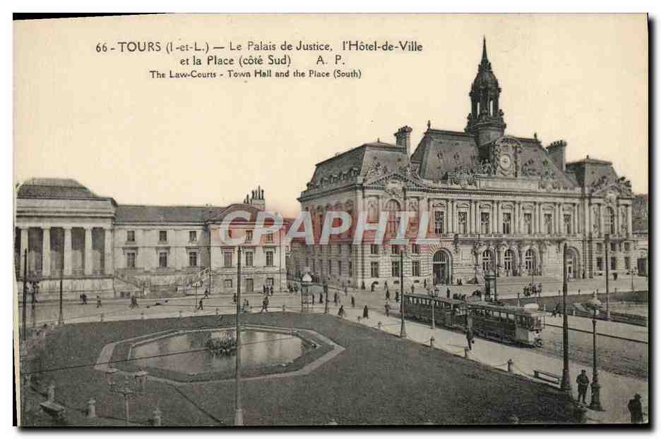 CPA Tours Le Palais De Justice I'Hotel De Ville et la place Tramway
