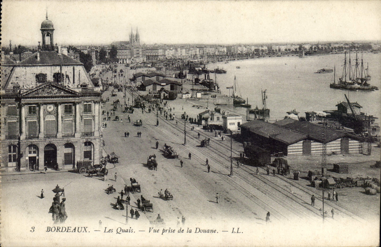 Bordeaux — Les Quais — Vue prise de la Douane — LL.