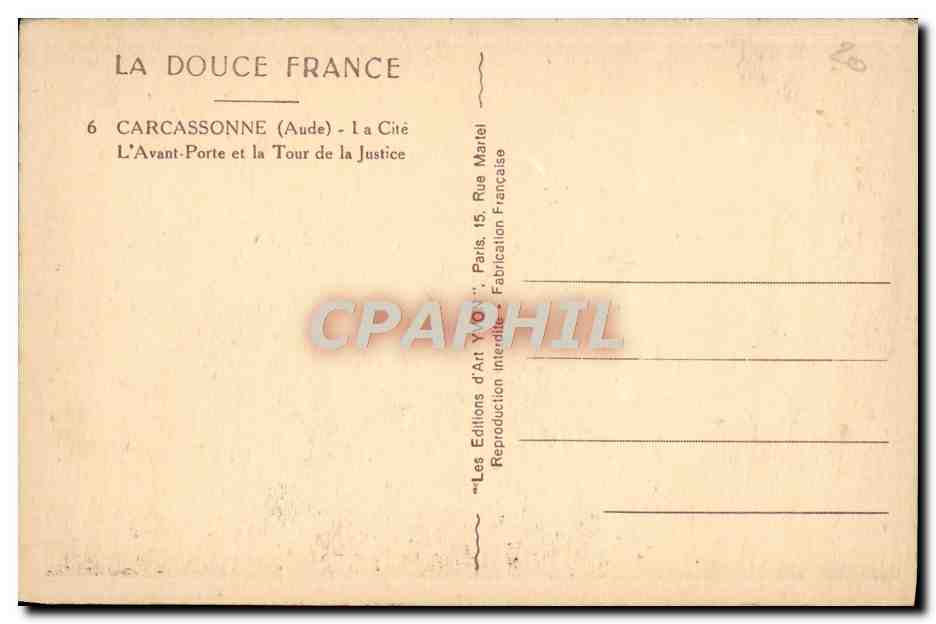 CPA La Douce France Carcassonne La Cite L'avant porte et la Tour de justice — Rückseite