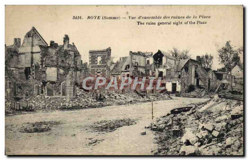 CPA Roye Vue Densemble Des Ruines De la Place Militaria