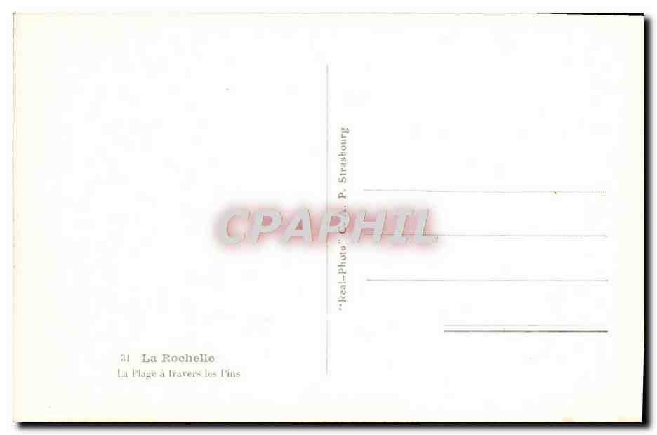 La Plage à travers les pins — La Rochelle — CPAPHIL — Verso