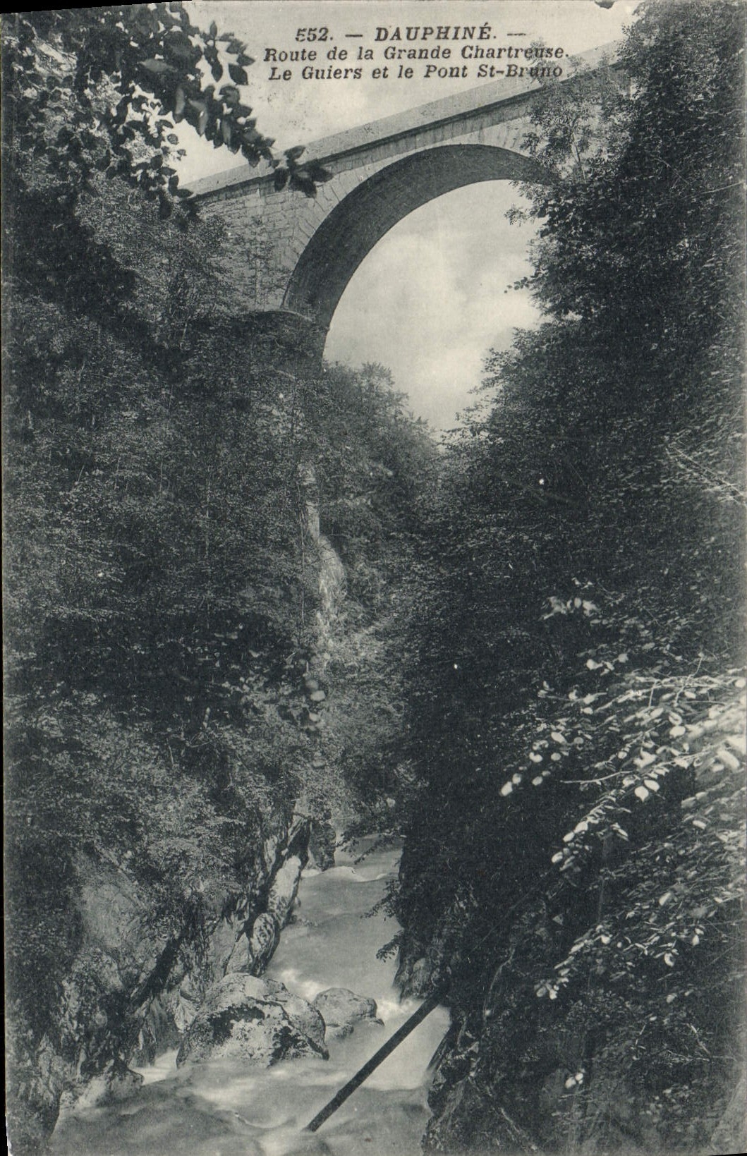 Le Pont Saint-Bruno — Route de la Grande Chartreuse — Dauphiné — n°552