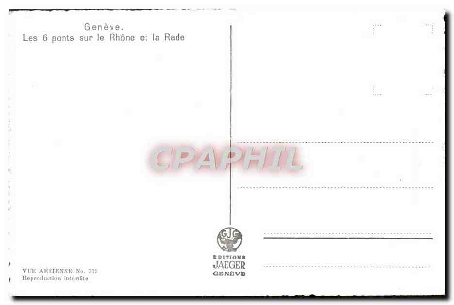 CPM Geneve Les Ponts Sur Le Rhone et la rade — Verso