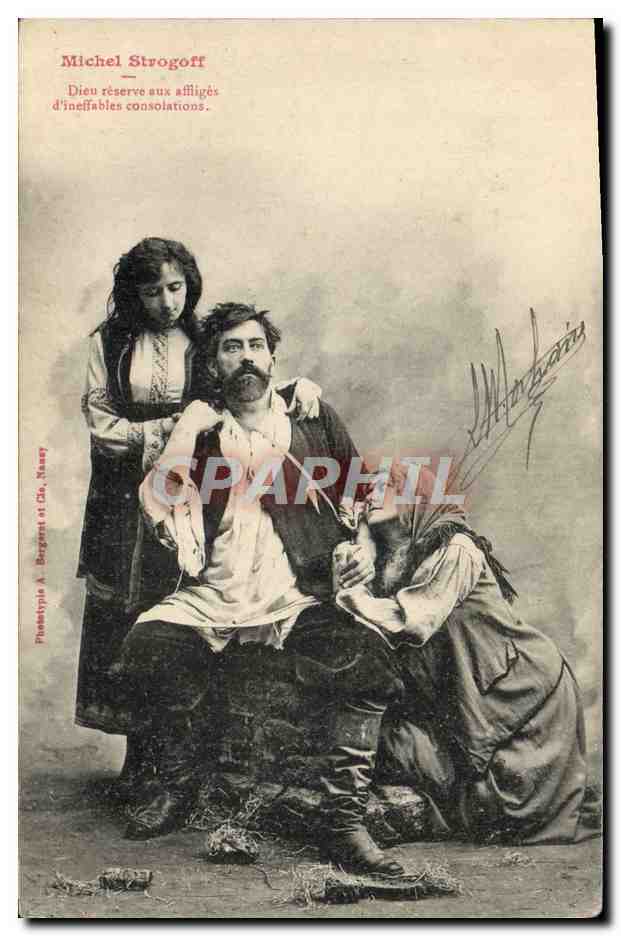 Michel Strogoff — Gott réserve unerwartete Trost für die Leidenden — Phototypie A. Bergeret et Cie, Nancy