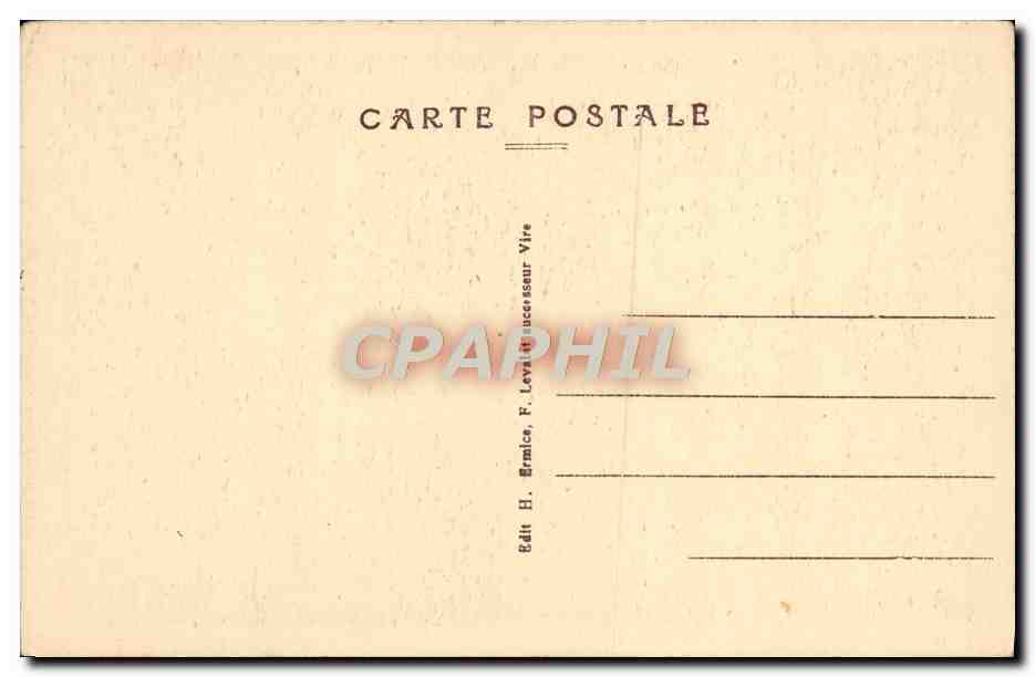 CPA Vire La Porte Clocher du 15eme Cette porte est l'ancienne entree de la ville  — Rückseite