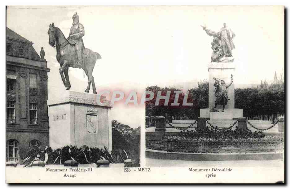 CPA Metz Monument Frederic III Avant apres 