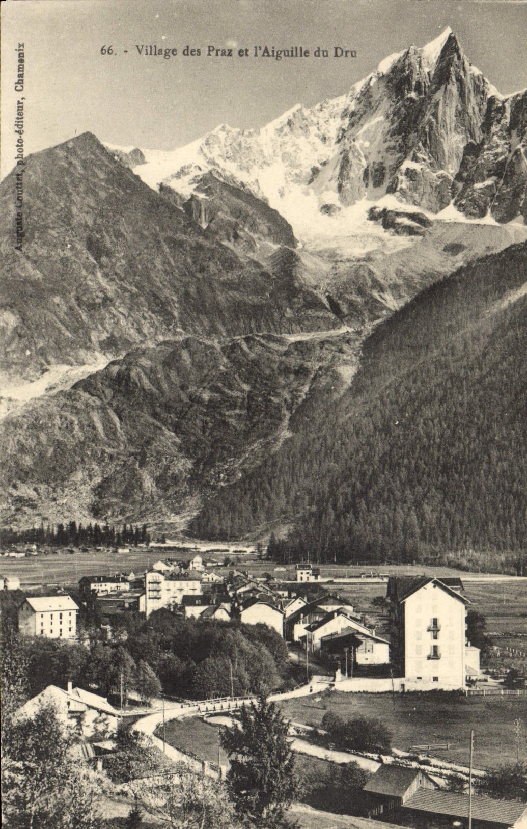 Village des Praz et l'Aiguille du Dru — Chamonix — Auguste Lourdet, photo-éditeur, n°66