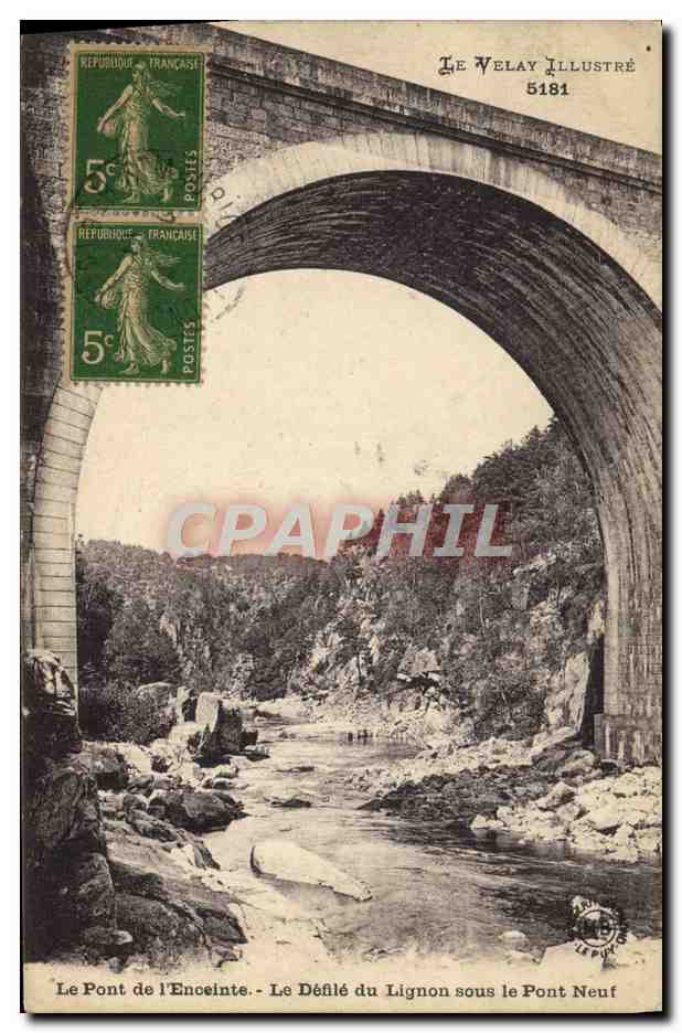 CPA Le pont de l'enceinte Le defile de Lignon sous le pont neuf 