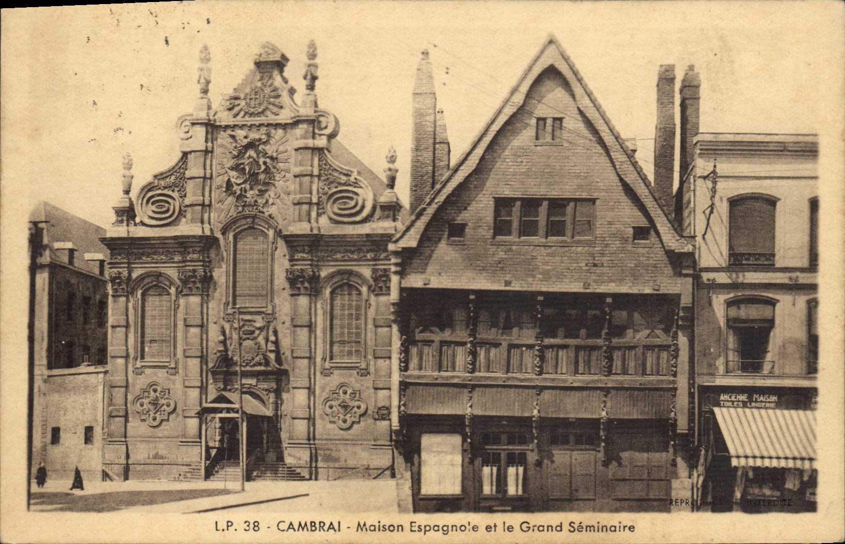 CPA Cambrai Maison Espagnole et le Grand Seminaire