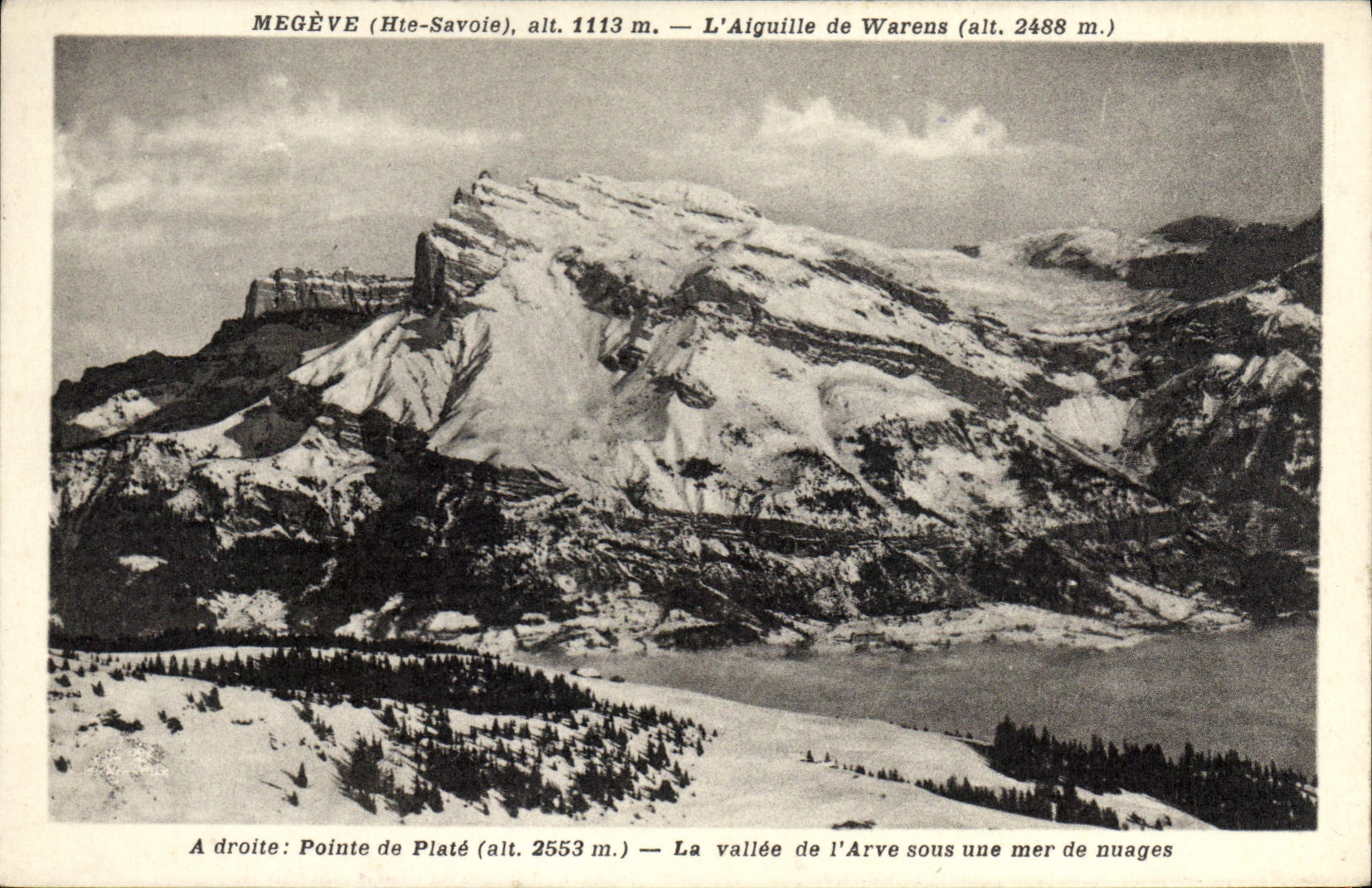 Megève (Hte-Savoie), alt. 1113 m. — L'Aiguille de Warens (alt. 2488 m.)