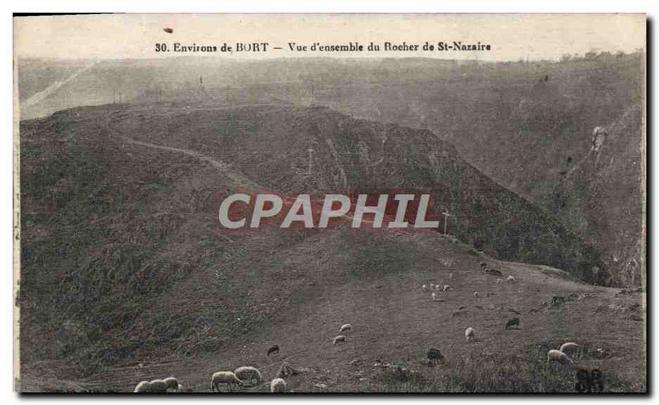 CPA Environs de Bort Vue d'ensemble du Rocher de St Nazaire