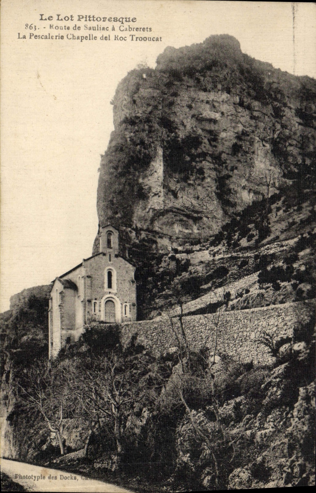 La Pescalerie Chapelle du Roc Trooucat — Le Lot Pittoresque — Phototype des Docks, Carcassonne