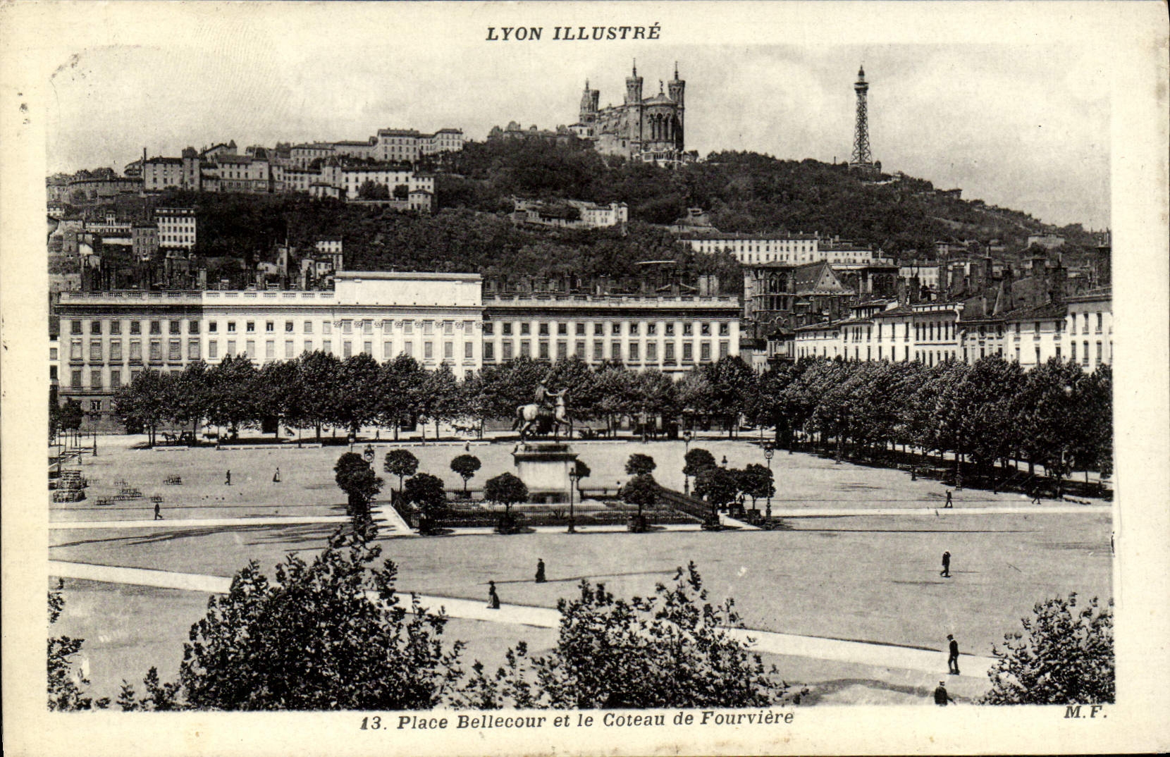 Place Bellecour et le Coteau de Fourvière — Lyon — Édition M.F.