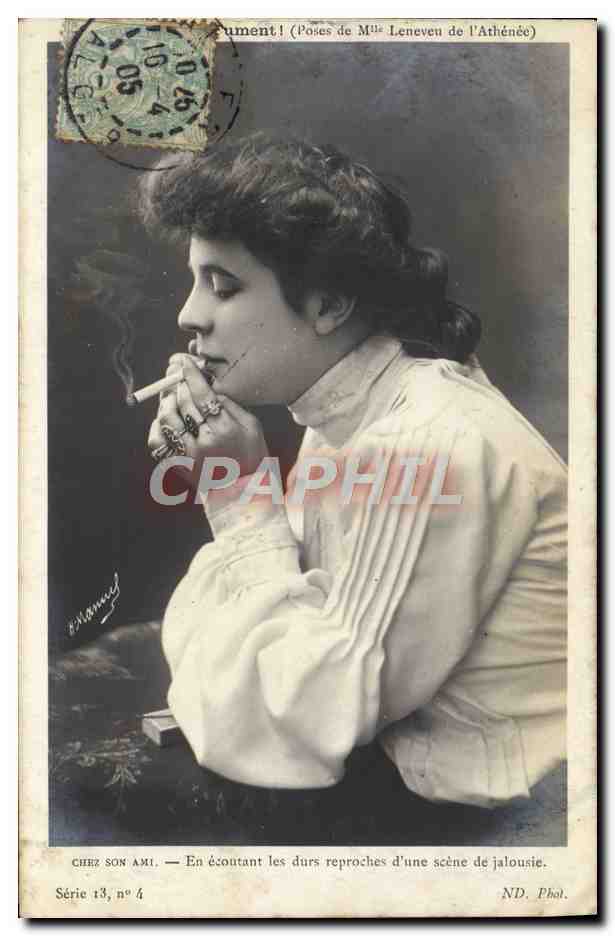 Femme fumant une cigarette — scène de jalousie — ND. Phal. Série 13, n° 4