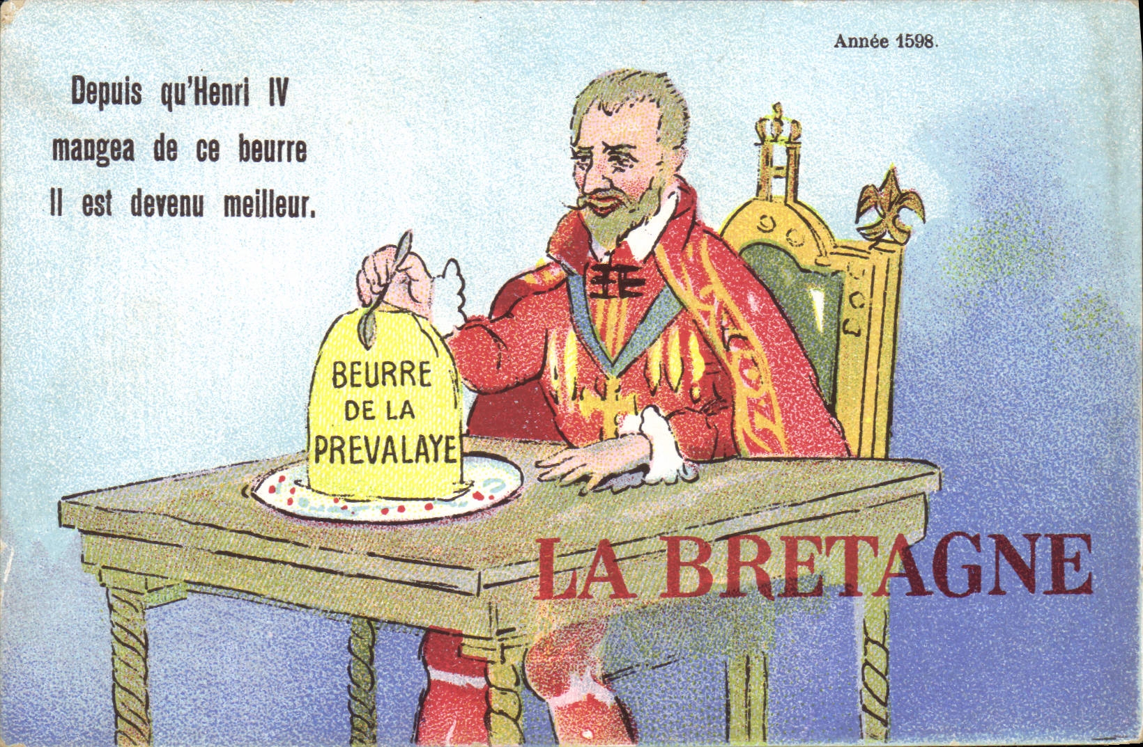 Henri IV dégustant du beurre — La Bretagne — J. Sorol, Rennes, N° 5