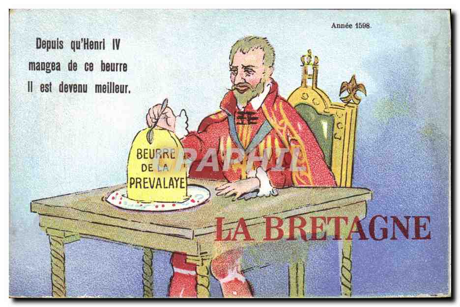 CPA Fantaisie Bretagne Beurre de la Prevalaye Henri IV
