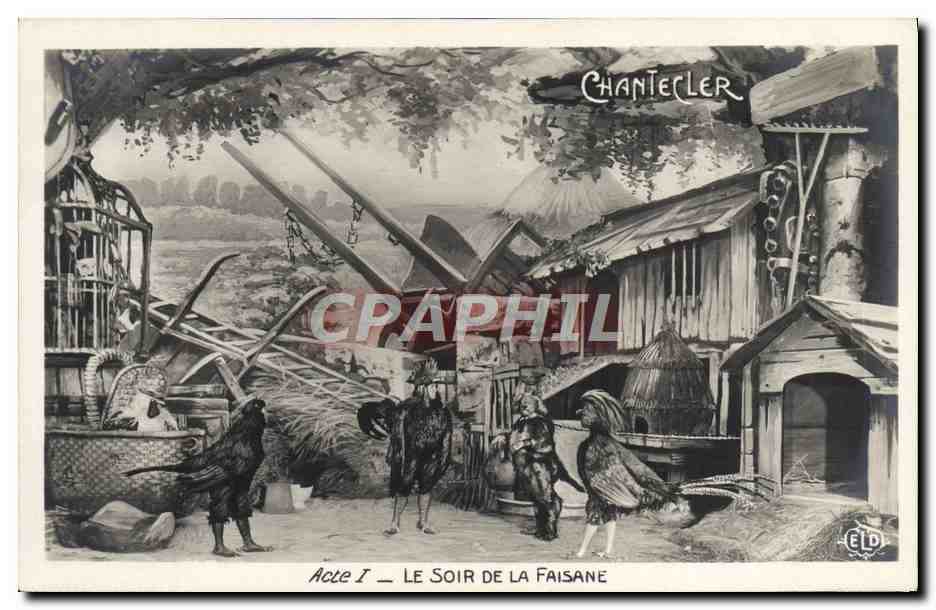 Chantecler — Acte I — Le Soir de la Faisane — Éditeur ELD