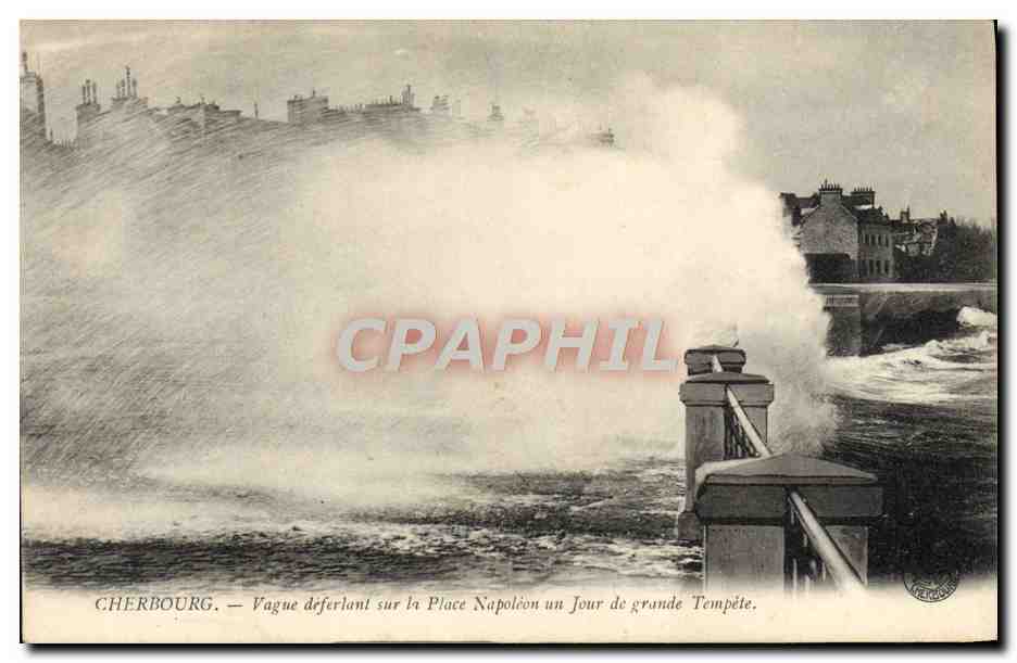 Cherbourg — Vague déferlant sur la Place Napoléon un jour de grande Tempête — éditeur non visible