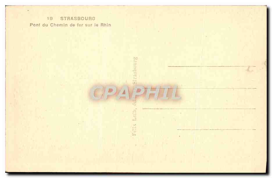 CPA Strasbourg Pont Du Chemin De Fer Sur Le Rhin — Verso