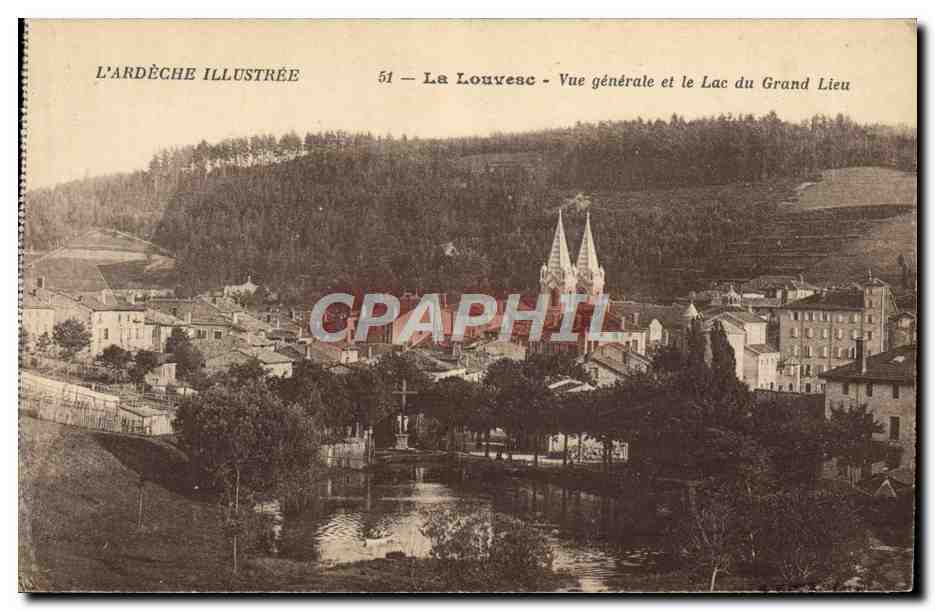 La Louvesc - Vue générale et le Lac du Grand Lieu — L'ARDÈCHE ILLUSTRÉE, n°51
