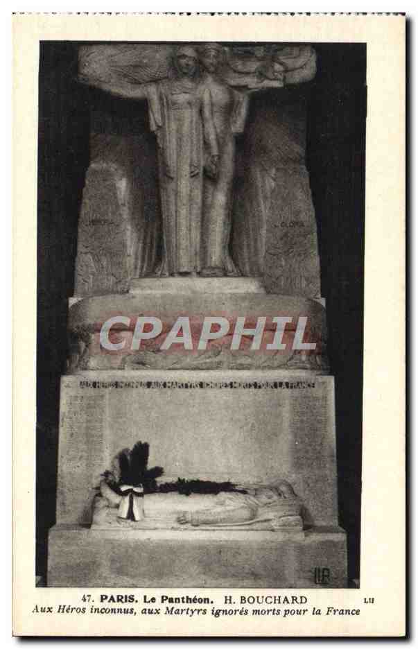 CPA Paris Le Pantheon H Bouchard Aux heros inconnus aux martyrs ignores morts pour la France