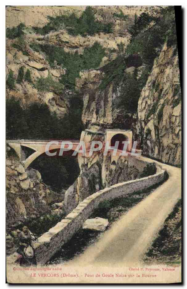 CPA Le Vercors Pont De Goule Noire Au La Bourne Publicite Mycidol Anitseptique Laboratoires Badel Valence sur Rhone