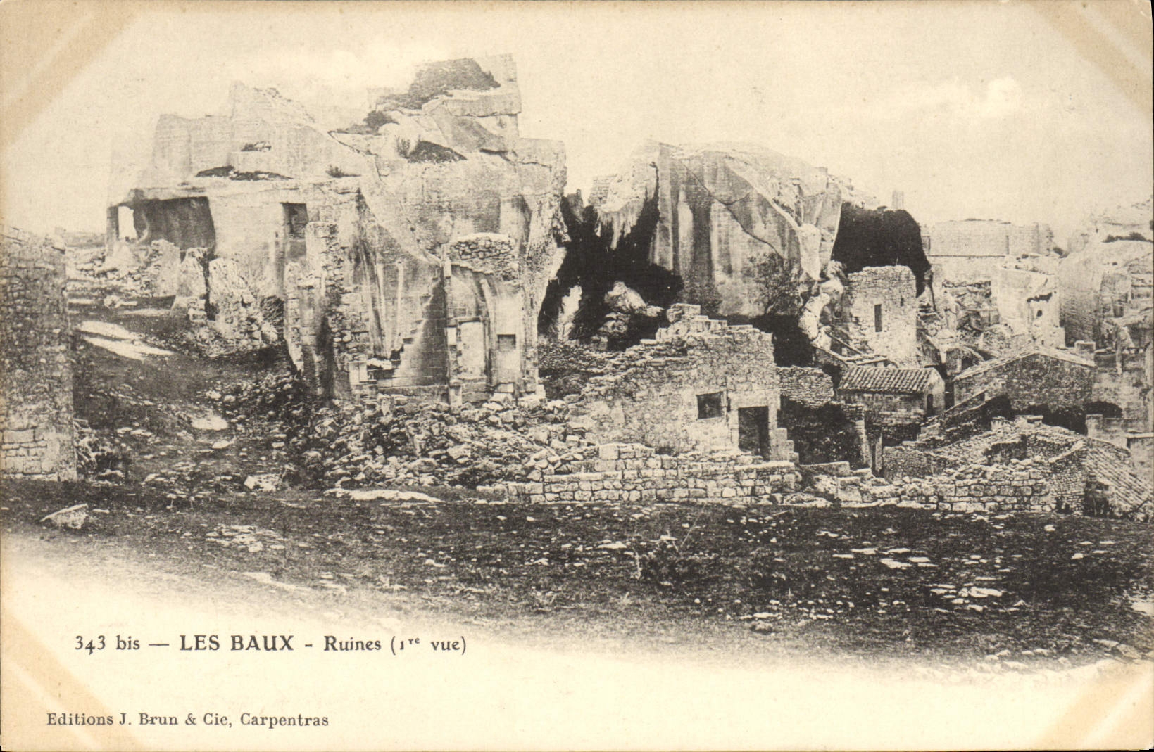 Les Baux - Ruines (1ère vue) — Éditions J. Brun & Cie, Carpentras, n° 343 bis