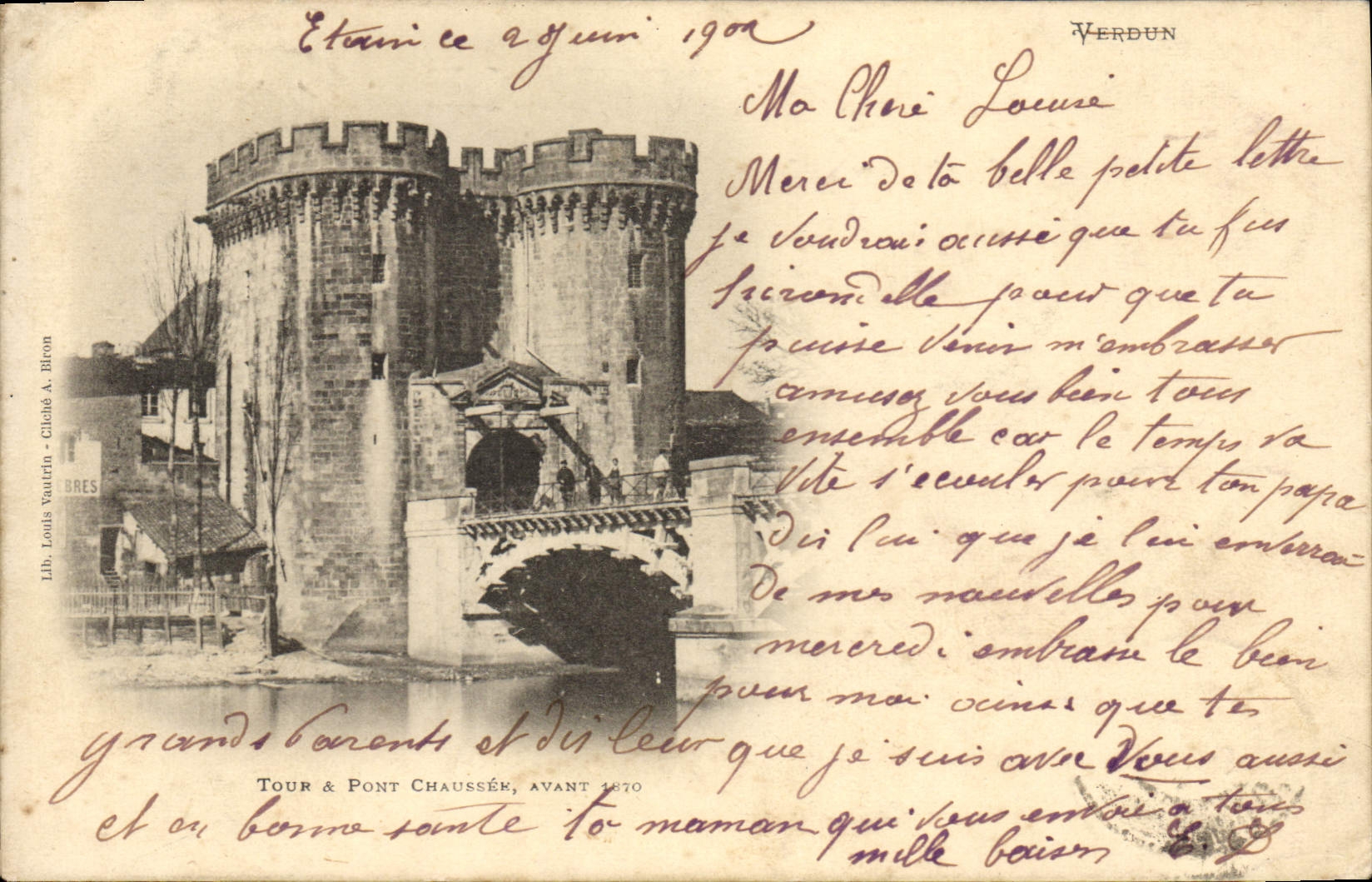 Tour & Pont Chaussée, avant 1870 — Verdun — Lib. Louis Vaurin - Chloé A. Béron