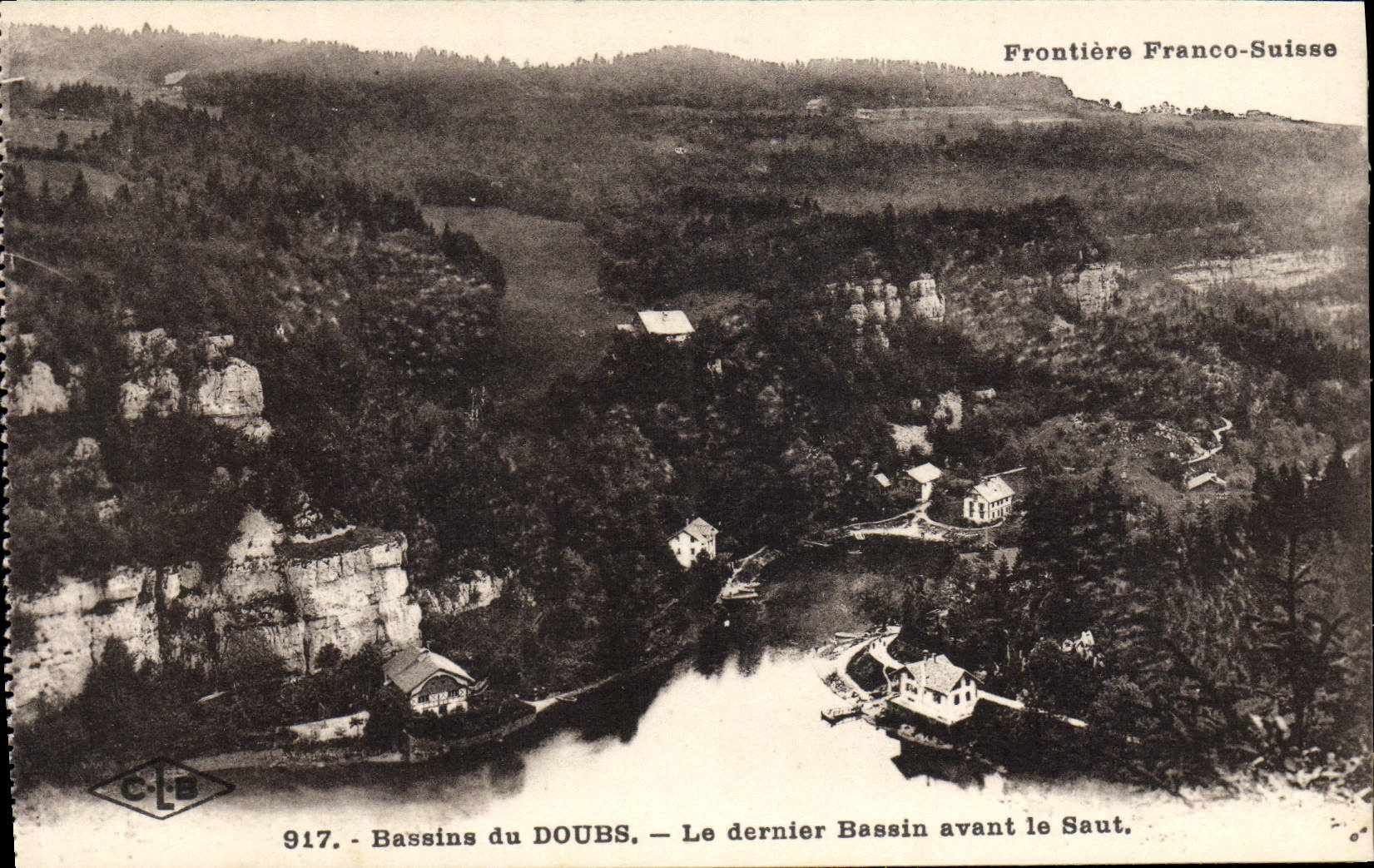 Bassins du DOUBS — Le dernier Bassin avant le Saut — Frontière Franco-Suisse — Éditeur C.L.B. n° 917