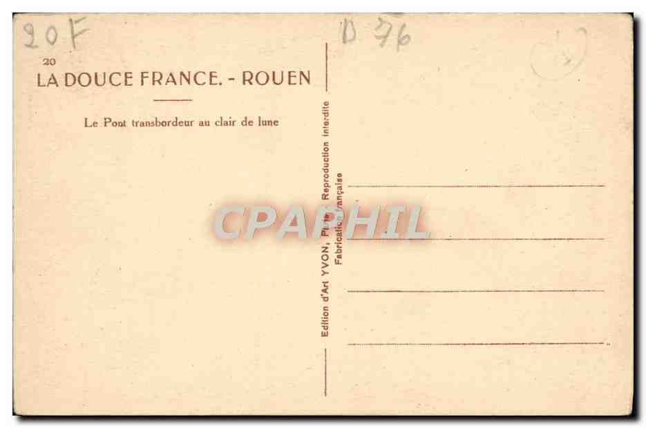 CPA La Douce France Rouen Le pont transbordeur au clair de lune — Rückseite
