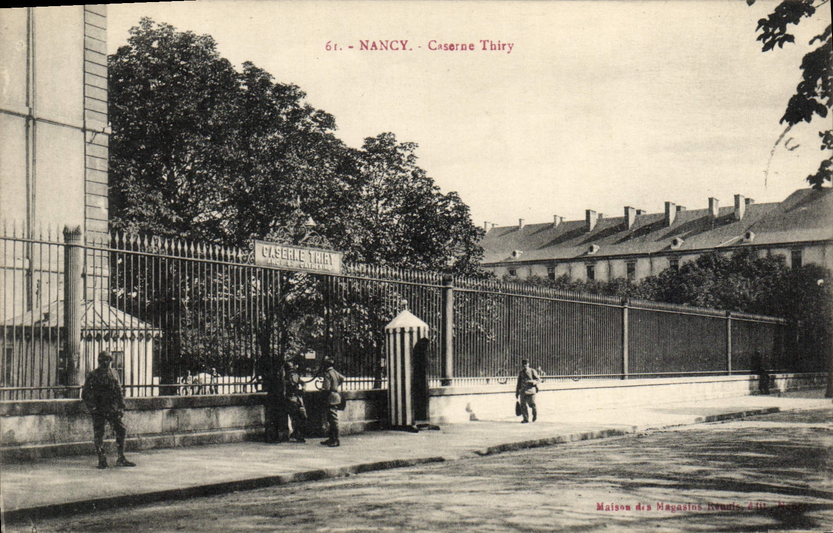 NANCY - Caserne Thiry — Maison des Magasins Réunis, éditeur inconnu, n° de série 61