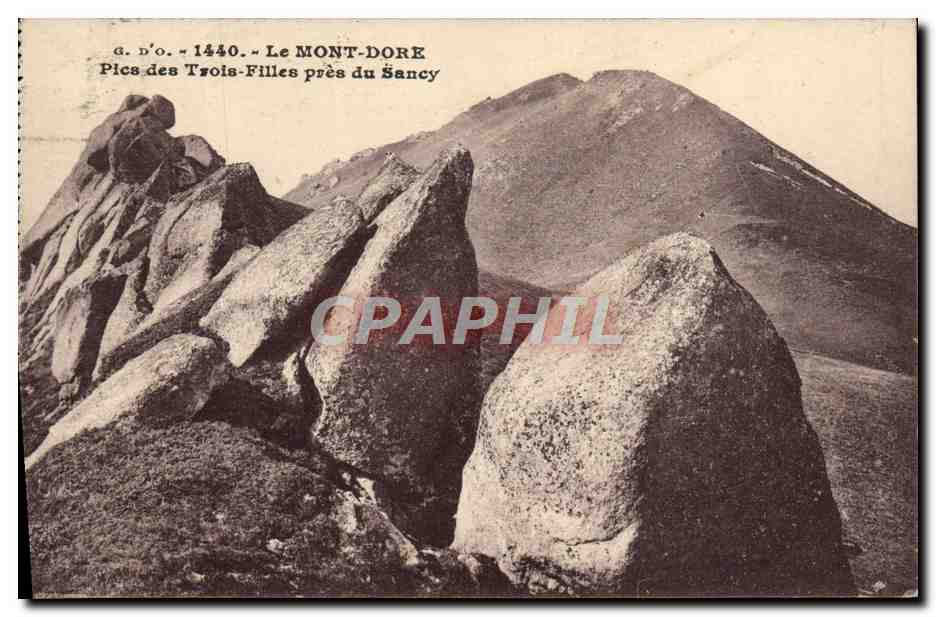 CPA Le Mont Dore Pics Des Trois Filles Pries Du Sancy
