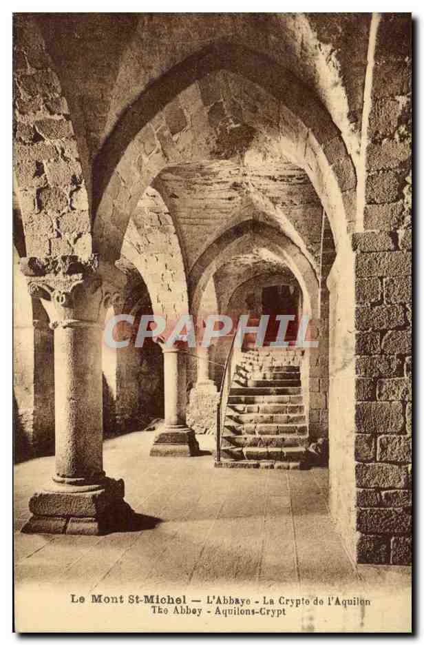 CPA Le Mont St Michel L'Abbaye La Crypte de l'Aquilon 