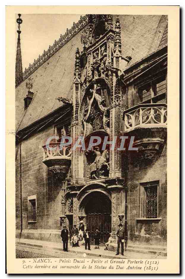 CPA Nancy Palais Ducal Petite Et Grande Porterie