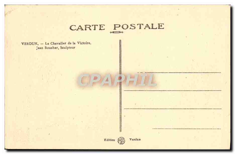 CPA Verdun Le Chevalier De La Victoire Jean Boucher Militaria — Rückseite