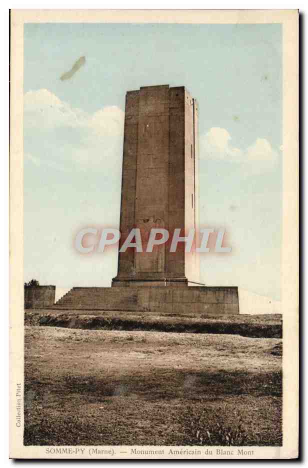 CPA Somme Py Monument Americain du Blanc Mont Militaria