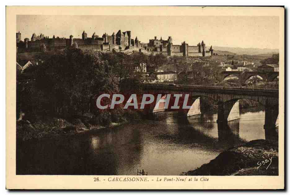 CPA Carcassonne Le Pont Neuf et la Cite