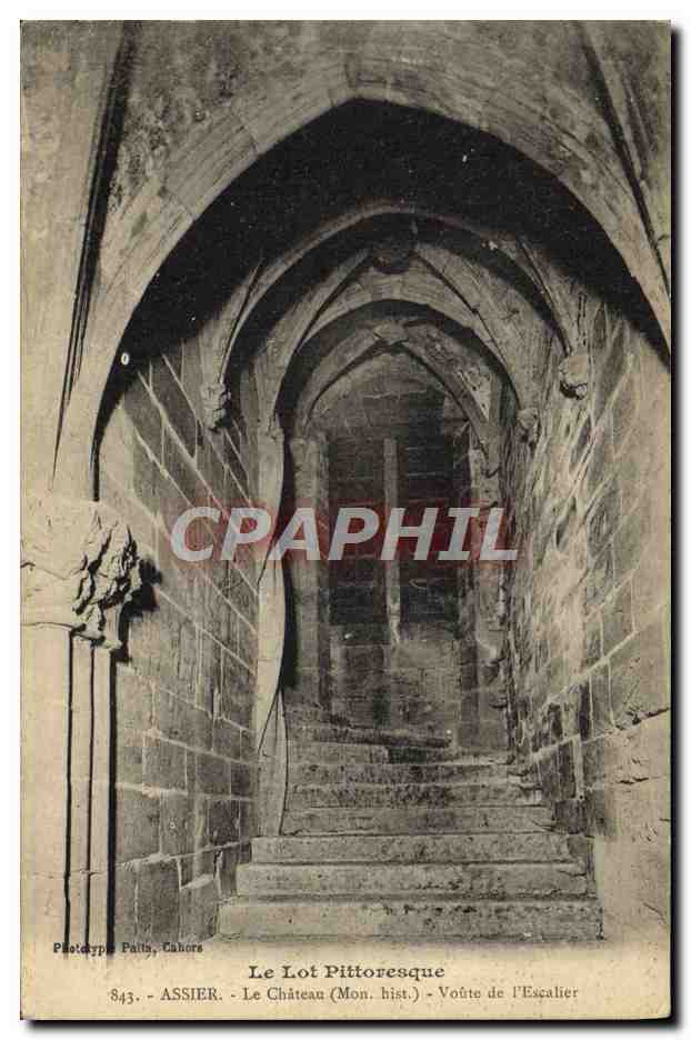 Antike Ansichtskarte Le Lot Pittoresque Assier Le Chateau Voute De I'Escalier